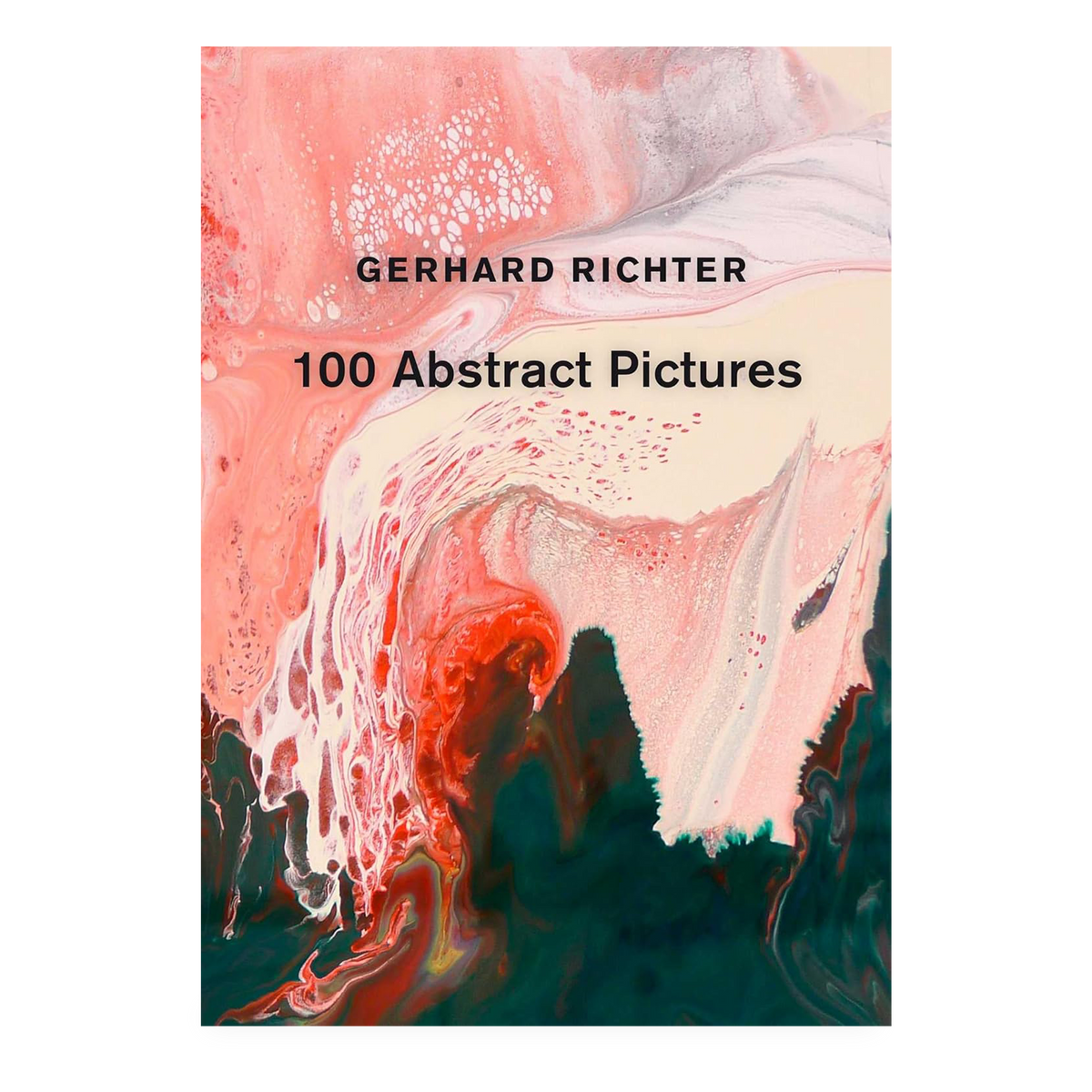 Mkt, Gerhard Richter: 100 Abstract Pictures Mkt, Gerhard Richter: 100 Abstract Pictures