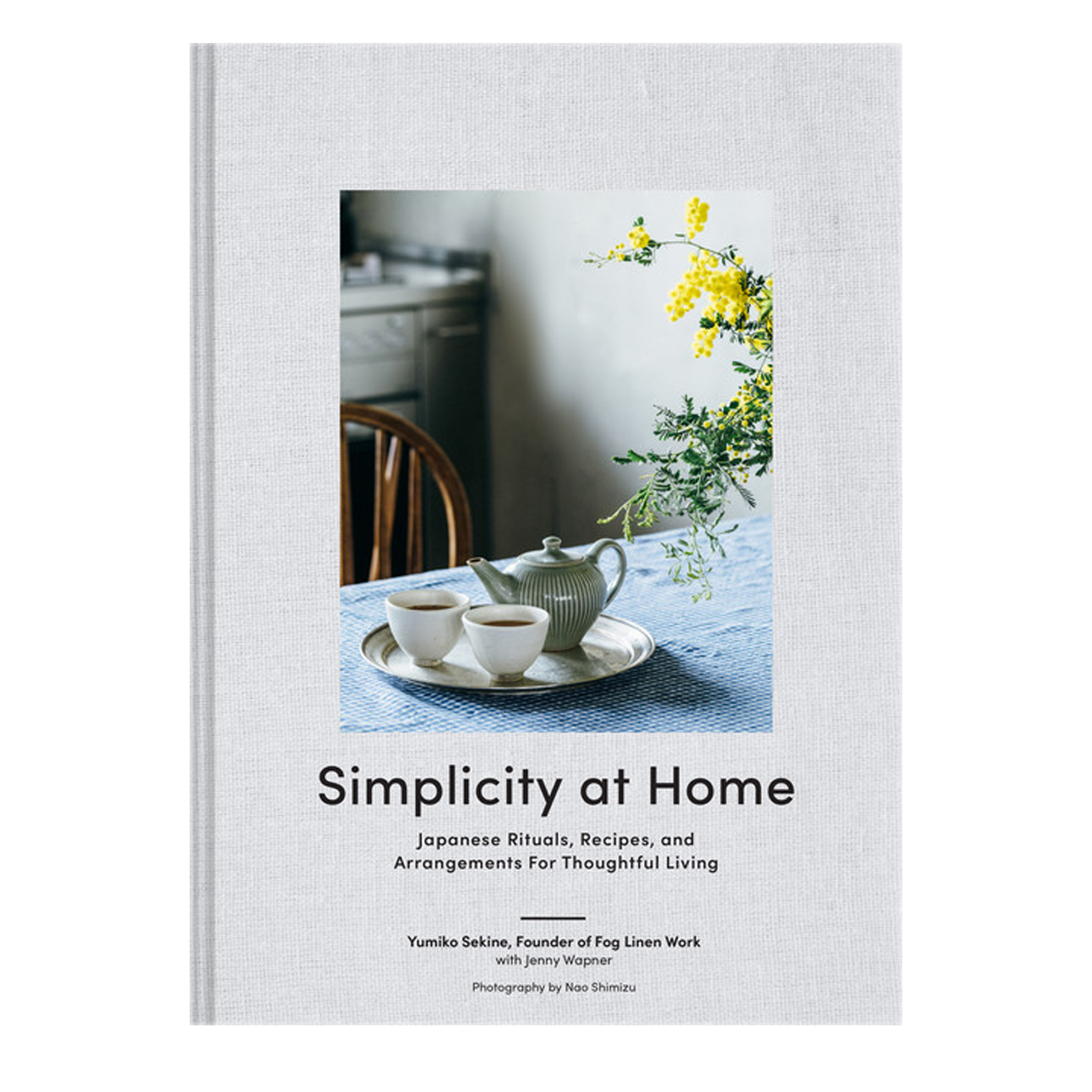 A gorgeous guide to creating a beautiful, comfortable home based on Japanese traditions from the founder of the beloved lifestyle brand Fog Linen Work.
