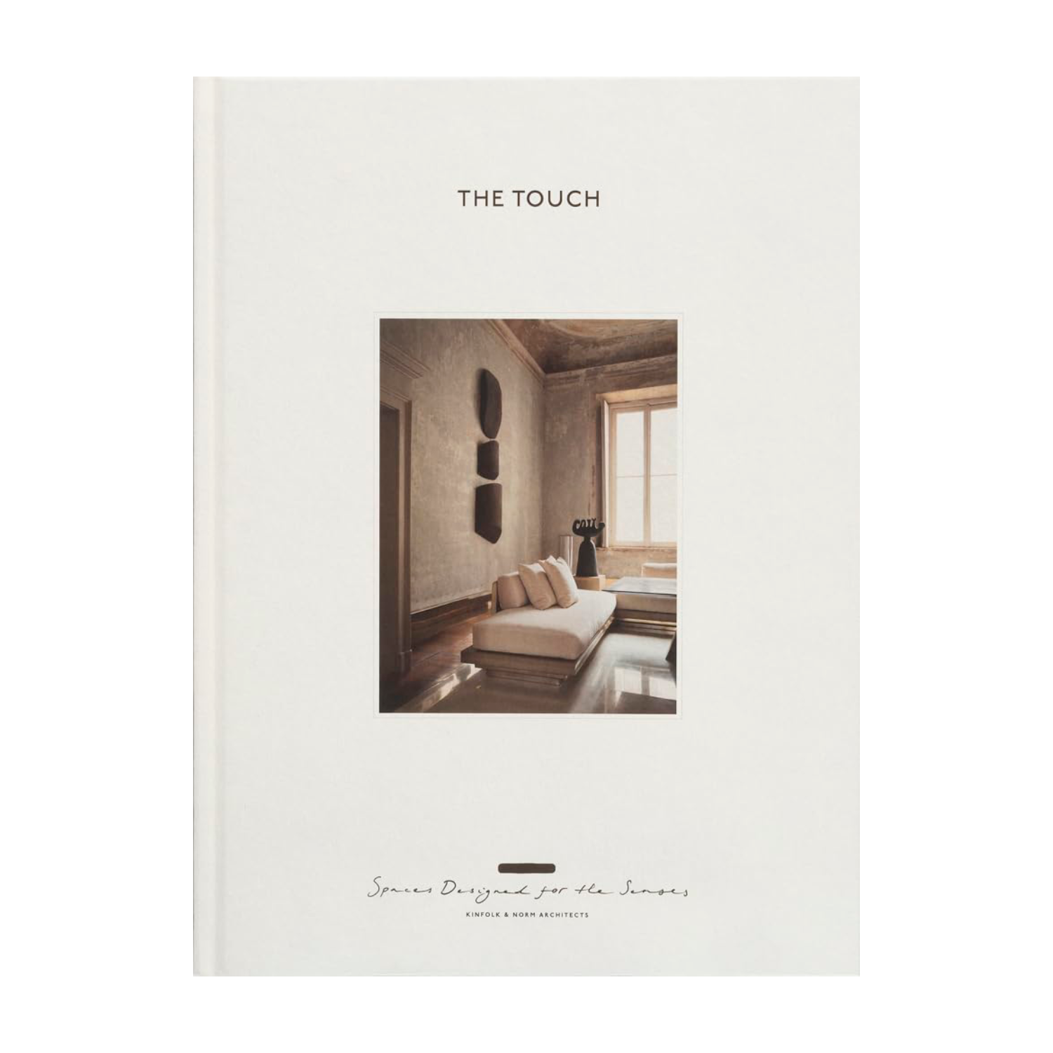 The Touch: Spaces Designed for the Senses