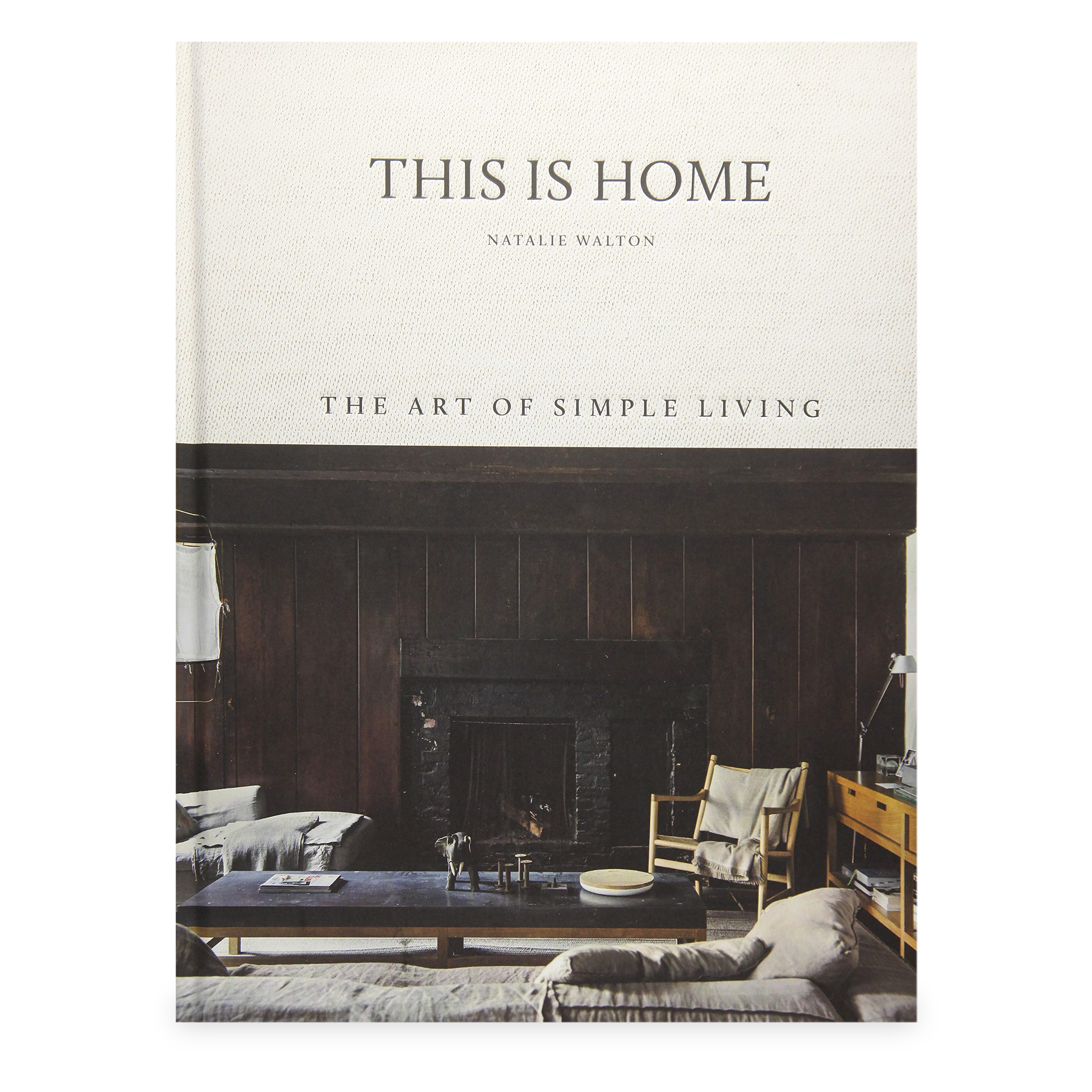 This is Home is a back-to-basics guide on how to create authentic wholehearted interiors.